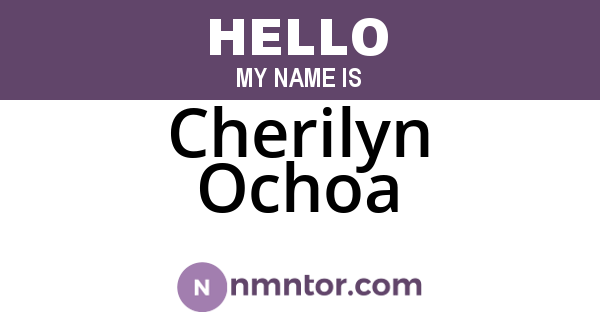 Cherilyn Ochoa