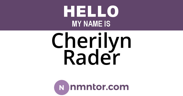 Cherilyn Rader