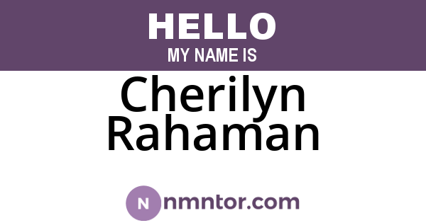 Cherilyn Rahaman