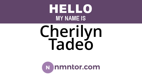 Cherilyn Tadeo