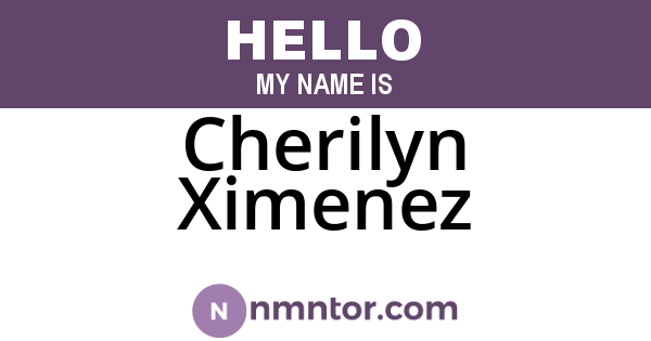 Cherilyn Ximenez
