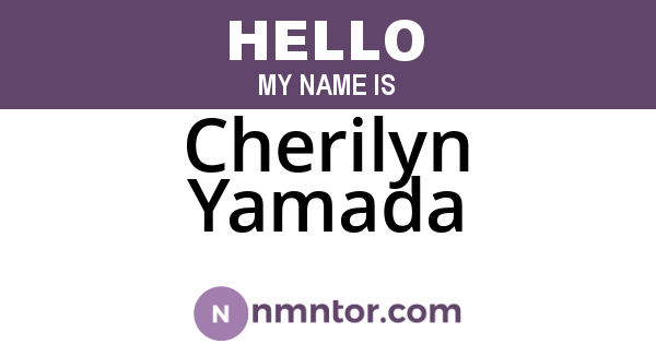 Cherilyn Yamada