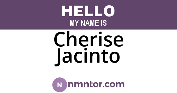 Cherise Jacinto