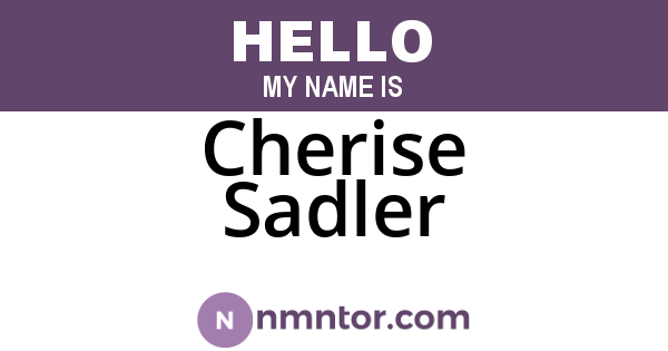 Cherise Sadler