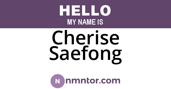 Cherise Saefong