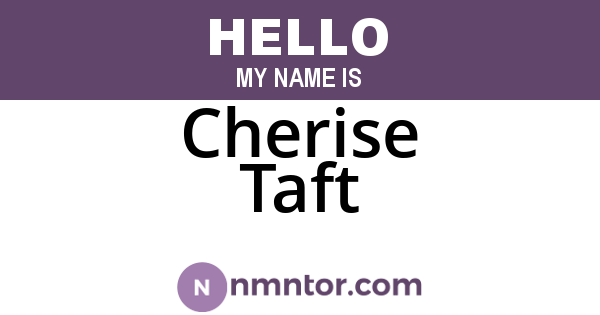 Cherise Taft