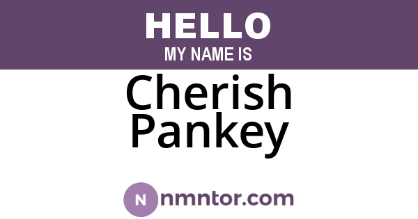 Cherish Pankey