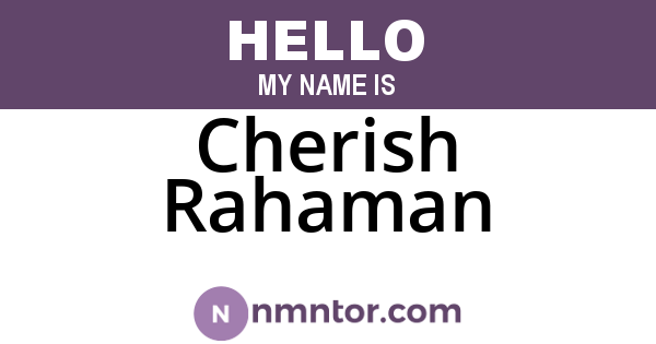 Cherish Rahaman