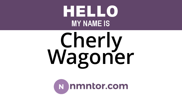 Cherly Wagoner