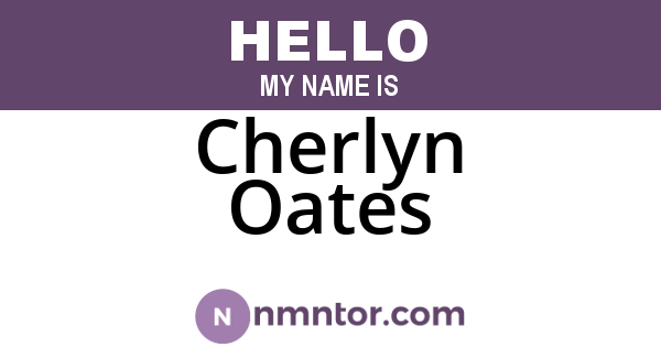Cherlyn Oates