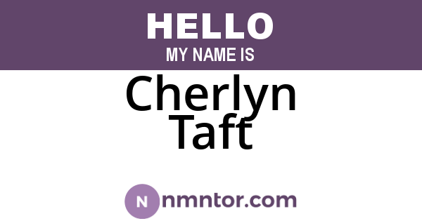 Cherlyn Taft