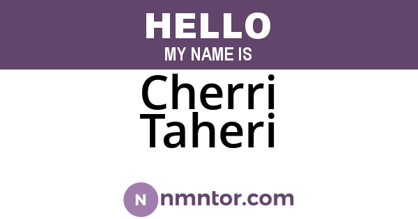 Cherri Taheri