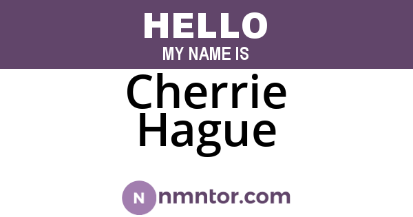 Cherrie Hague