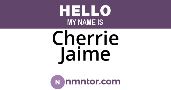 Cherrie Jaime