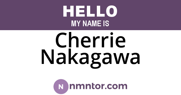 Cherrie Nakagawa