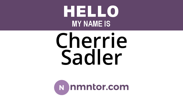 Cherrie Sadler