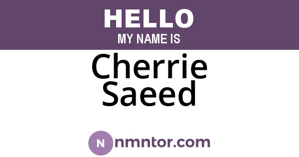 Cherrie Saeed