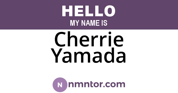 Cherrie Yamada