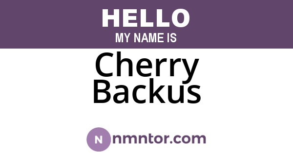 Cherry Backus
