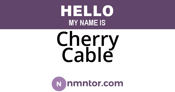Cherry Cable