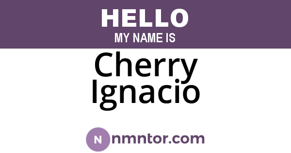 Cherry Ignacio