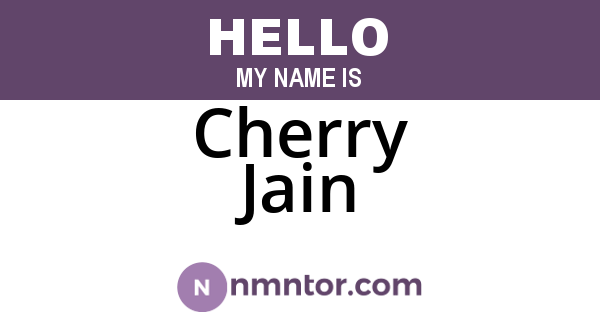 Cherry Jain