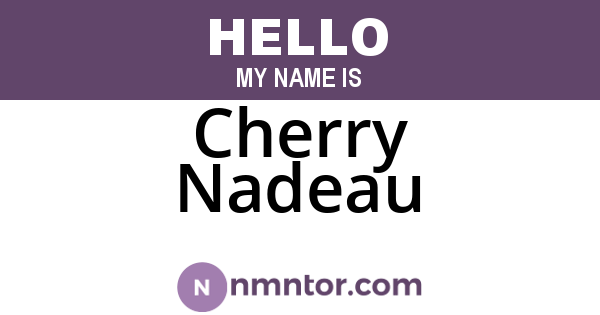 Cherry Nadeau