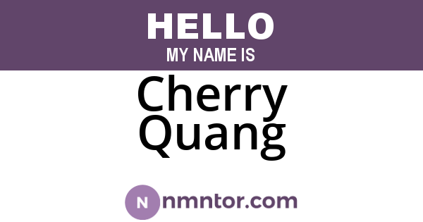 Cherry Quang