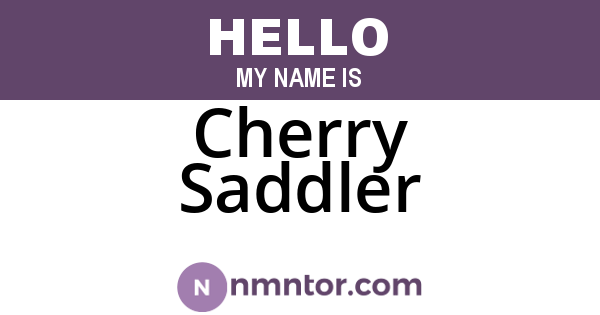 Cherry Saddler