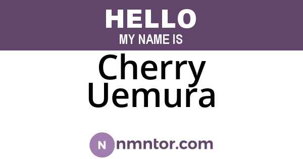 Cherry Uemura