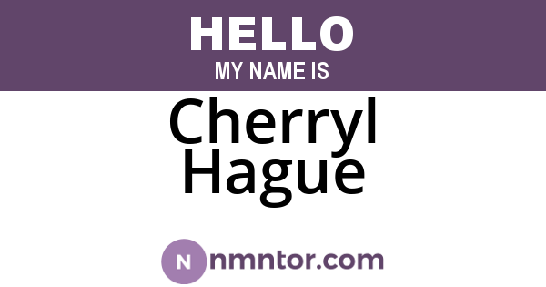 Cherryl Hague