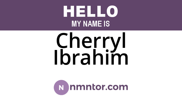Cherryl Ibrahim