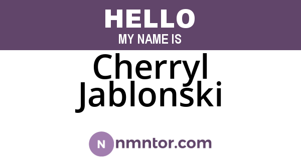 Cherryl Jablonski