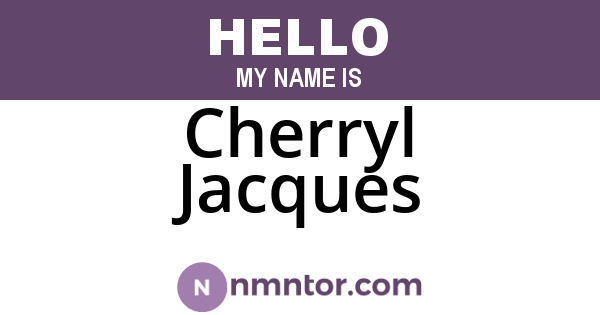Cherryl Jacques