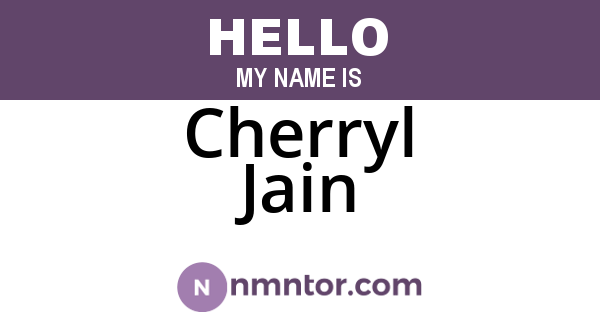Cherryl Jain