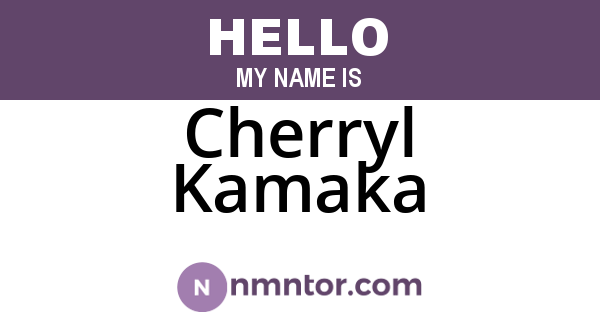 Cherryl Kamaka