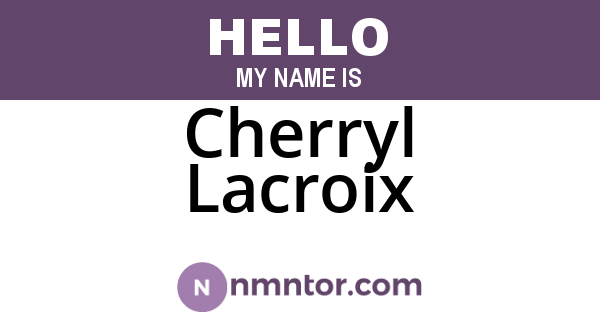 Cherryl Lacroix