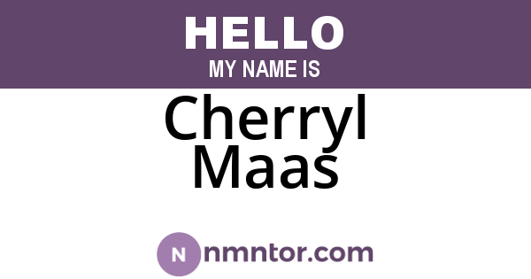 Cherryl Maas