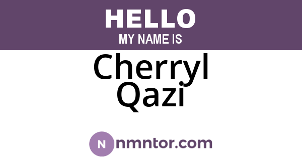 Cherryl Qazi