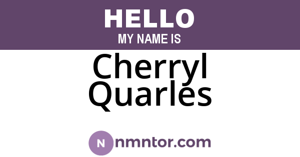 Cherryl Quarles