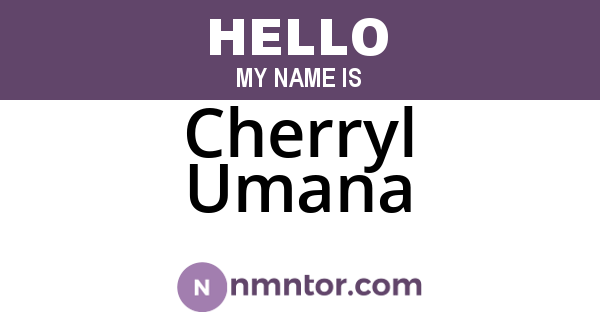 Cherryl Umana