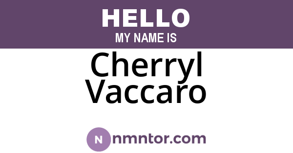 Cherryl Vaccaro