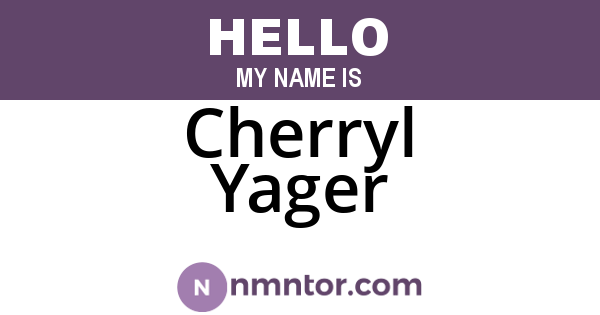 Cherryl Yager