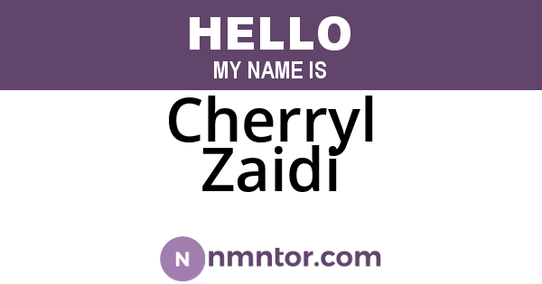 Cherryl Zaidi