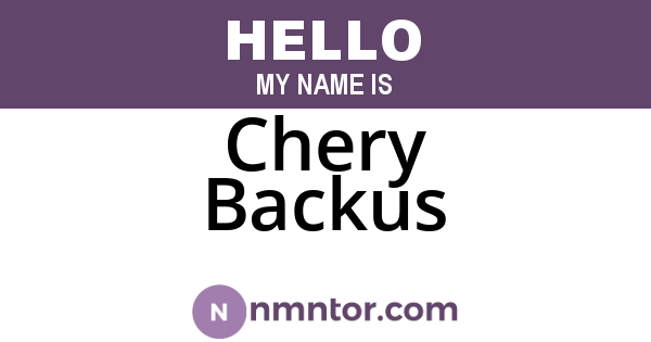 Chery Backus