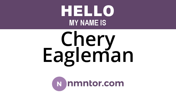Chery Eagleman