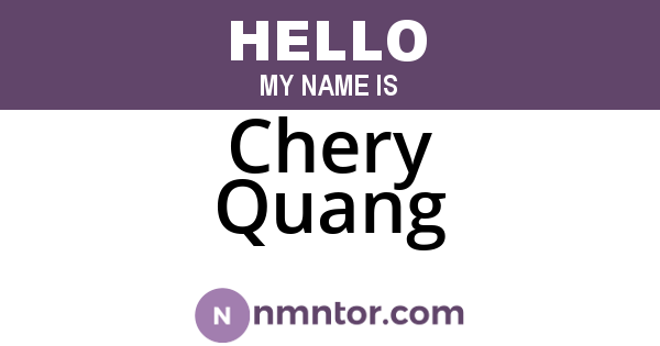 Chery Quang