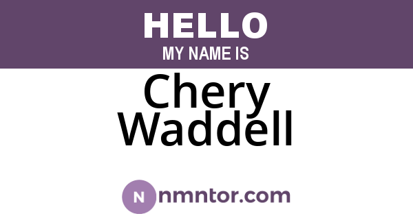 Chery Waddell