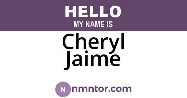 Cheryl Jaime