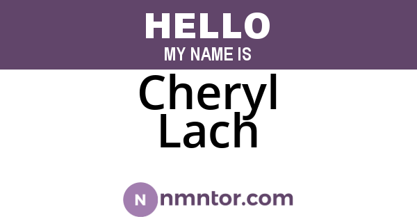 Cheryl Lach